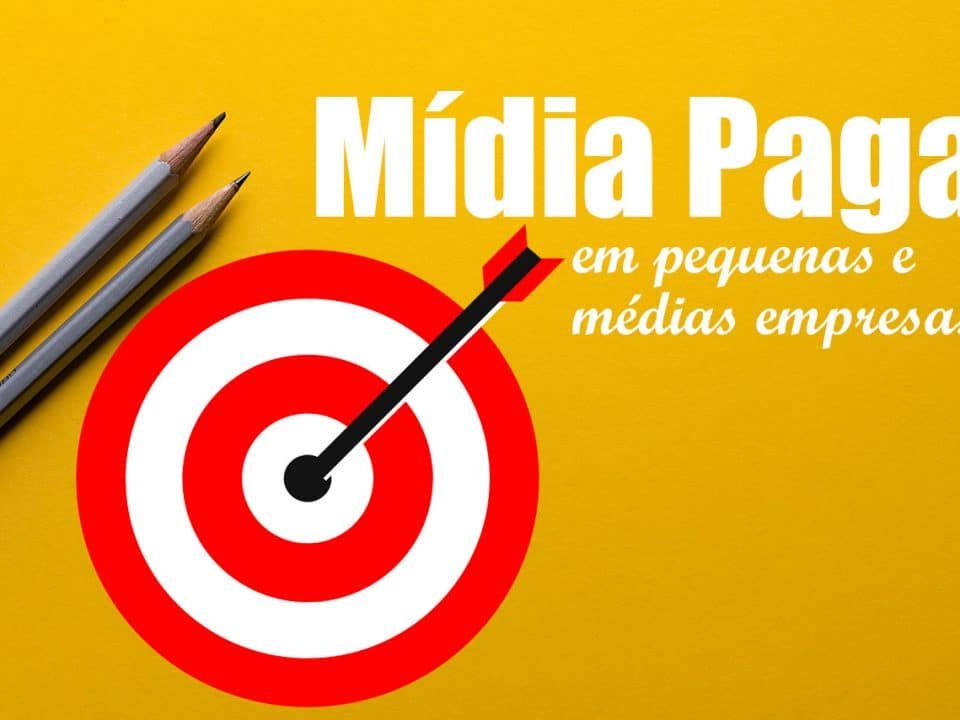 mídia paga em pequenas e médias empresas